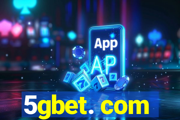 5gbet. com